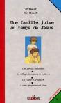 Une Famille Juive Au Temps De Jesus - Preview
