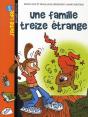 Une Famille Treize Étrange - Preview