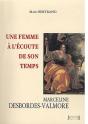 Une Femme À L'Écoute De Son Temps : Marceline Desbordes-Valmore - Preview