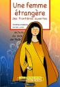 Une Femme Étrangère, Des Frontières Ouvertes ; Lecture Du Livre De Ruth - Preview