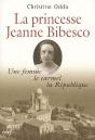 Une Femme Le Carmel Et La Republique La Princesse Jeanne Bibesco - Preview