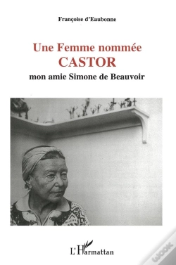 Capa do artigo Une Femme Nommée Castor ; Mon Amie Simone De Beauvoir