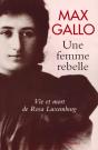 Une Femme Rebelle ; Vie Et Mort De Rosa Luxembourg - Preview