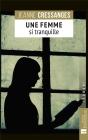 Une Femme Si Tranquille - Preview