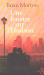 Une Fenetre Sur L'Hudson - Preview