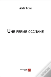 Une Ferme Occitane