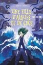 Une Fille D'Algues Et De Cire - Preview