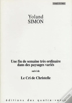 Capa do artigo Une Fin De Semaine Très Ordinaire Dans Des Paysages Varies ; Le Cri De Christelle