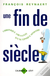 Capa do artigo Une Fin De Siècle : Chronique Amusante D