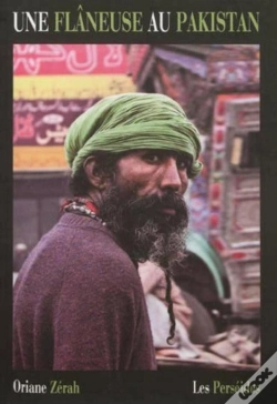 Capa do artigo Une Flâneuse Au Pakistan : Ce Qu'Un Sourire Désamorce