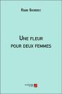 Une Fleur Pour Deux Femmes - Preview