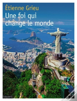 Capa do artigo Une Foi Qui Change Le Monde