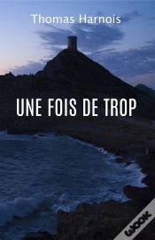 Capa do artigo Une Fois De Trop