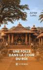 Une Folle Dans La Cour Du Roi - Preview