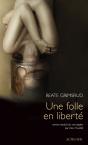 Une Folle En Liberté - Preview