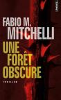 Une Forêt Obscure - Preview