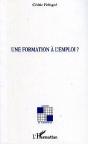 Une Formation A L'Emploi ? Les Stages En Entreprise D'Encadrement - Preview