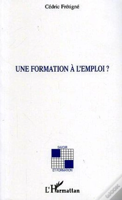 Capa do artigo Une Formation A L'Emploi ? Les Stages En Entreprise D'Encadrement