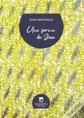 Une Forme De Joie