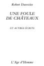 Une Foule De Chateaux - Preview