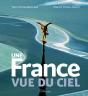 Une France Vue Du Ciel - Preview