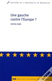 Une Gauche Contre L'Europe