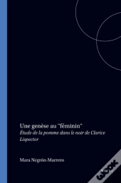 Une Genese Au 'Feminin'
