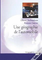 Une Géographie De L'Automobile