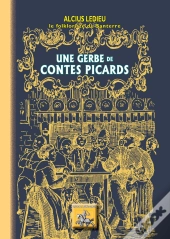 Une Gerbe De Contes Picards