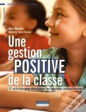 Une Gestion Positive De La Classe