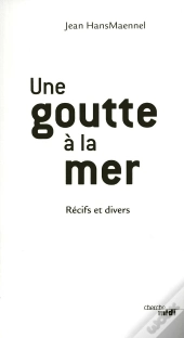 Une Goutte À La Mer