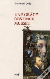 Capa do artigo Une Grace Obstinee Musset