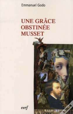 Capa do artigo Une Grace Obstinee Musset