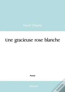 Capa do artigo Une Gracieuse Rose Blanche