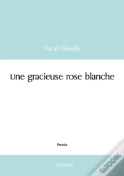 Capa do artigo Une Gracieuse Rose Blanche