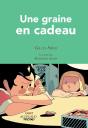 Une Graine En Cadeau - Preview
