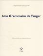 Une Grammaire De Tanger - Preview