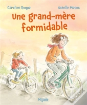 Une Grand-Mère Formidable