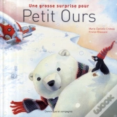 Une Grosse Surprise Pour Petit Ours