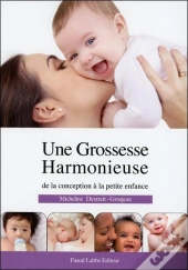 Une Grossesse Harmonieuse