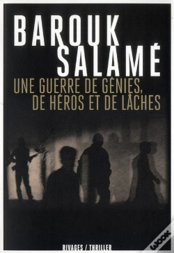 Capa do artigo Une Guerre De Génies, De Héros Et De Lâches