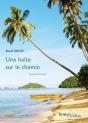 Une Halte Sur Le Chemin - Preview