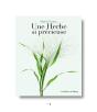 Une Herbe Si Précieuse - Preview