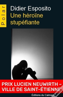 Capa do artigo Une Héroïne Stupéfiante