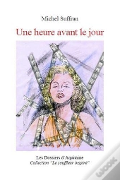Une Heure Avant Le Jour