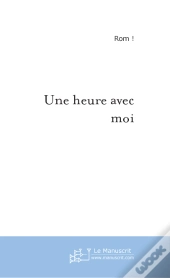 Une Heure Avec Moi