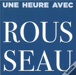 Capa do artigo Une Heure Avec Rousseau