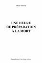 Une Heure De Préparation À La Mort