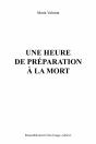 Une Heure De Préparation À La Mort - Preview