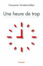 Une Heure De Trop - Preview